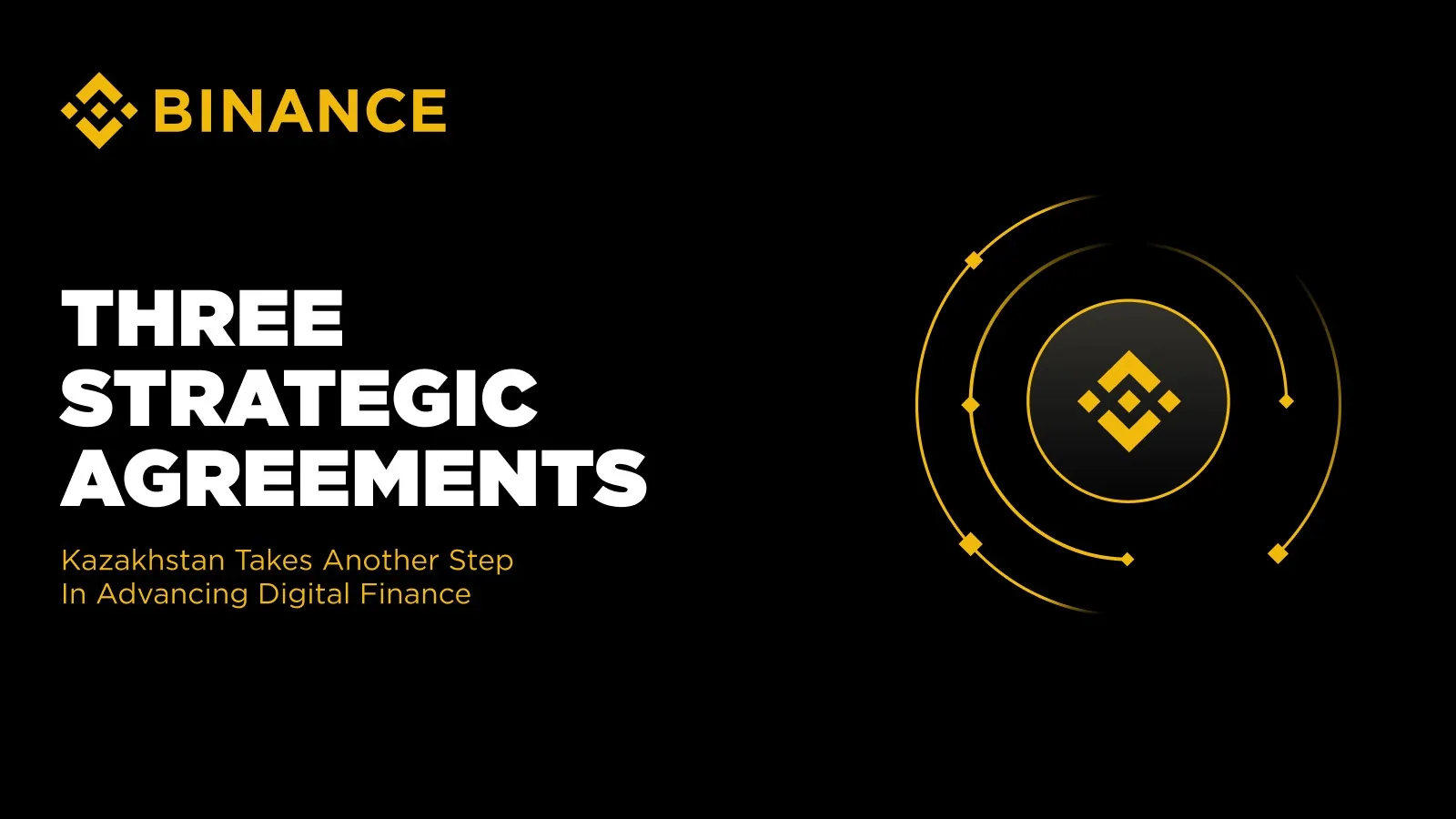 Binance и Казахстан: три меморандума для развития цифровых активов